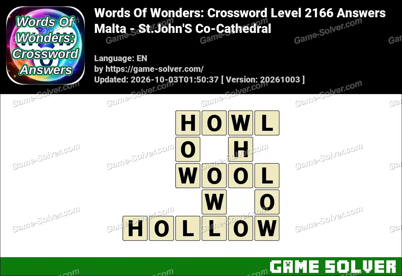 Words Of Wonders: Crossword Level 2166 Answers – Malta – St.John’S Co-Cathedral